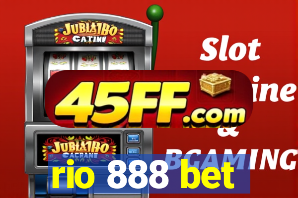rio 888 bet